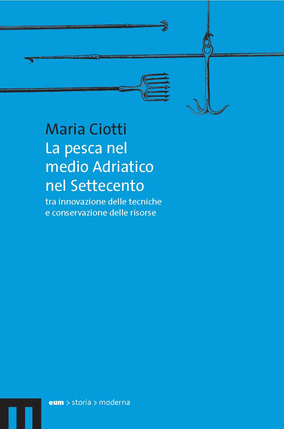 La pesca nel medio Adriatico nel Settecento