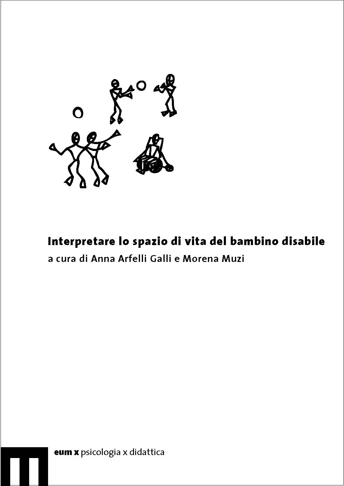 Interpretare lo spazio di vita del bambino disabile