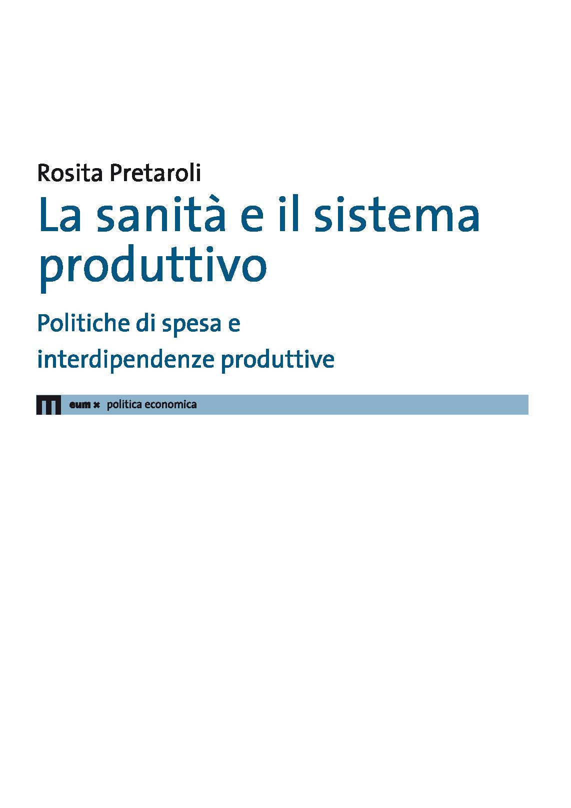 La sanità e il sistema produttivo