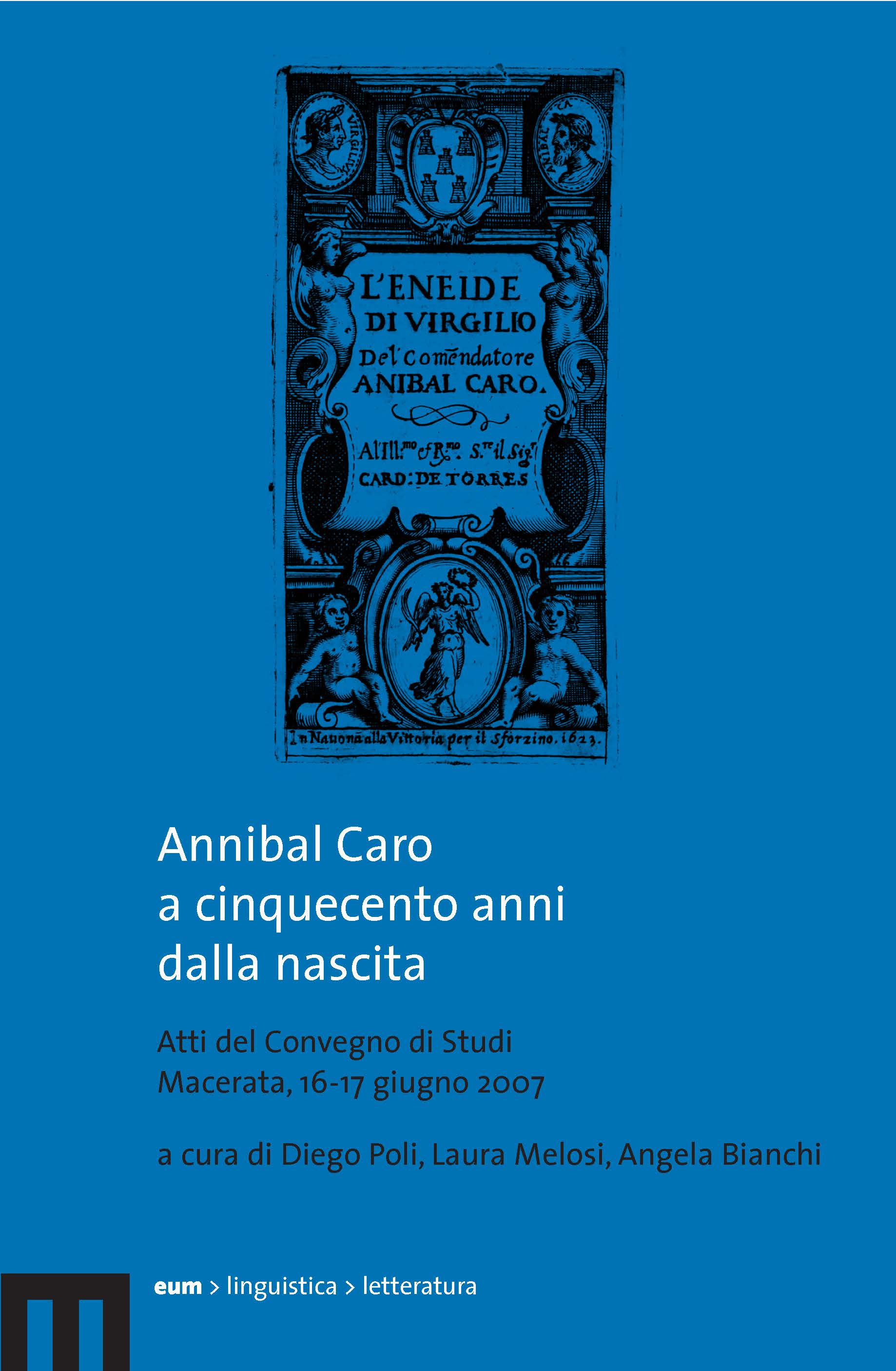 Annibal Caro a cinquecento anni dalla nascita