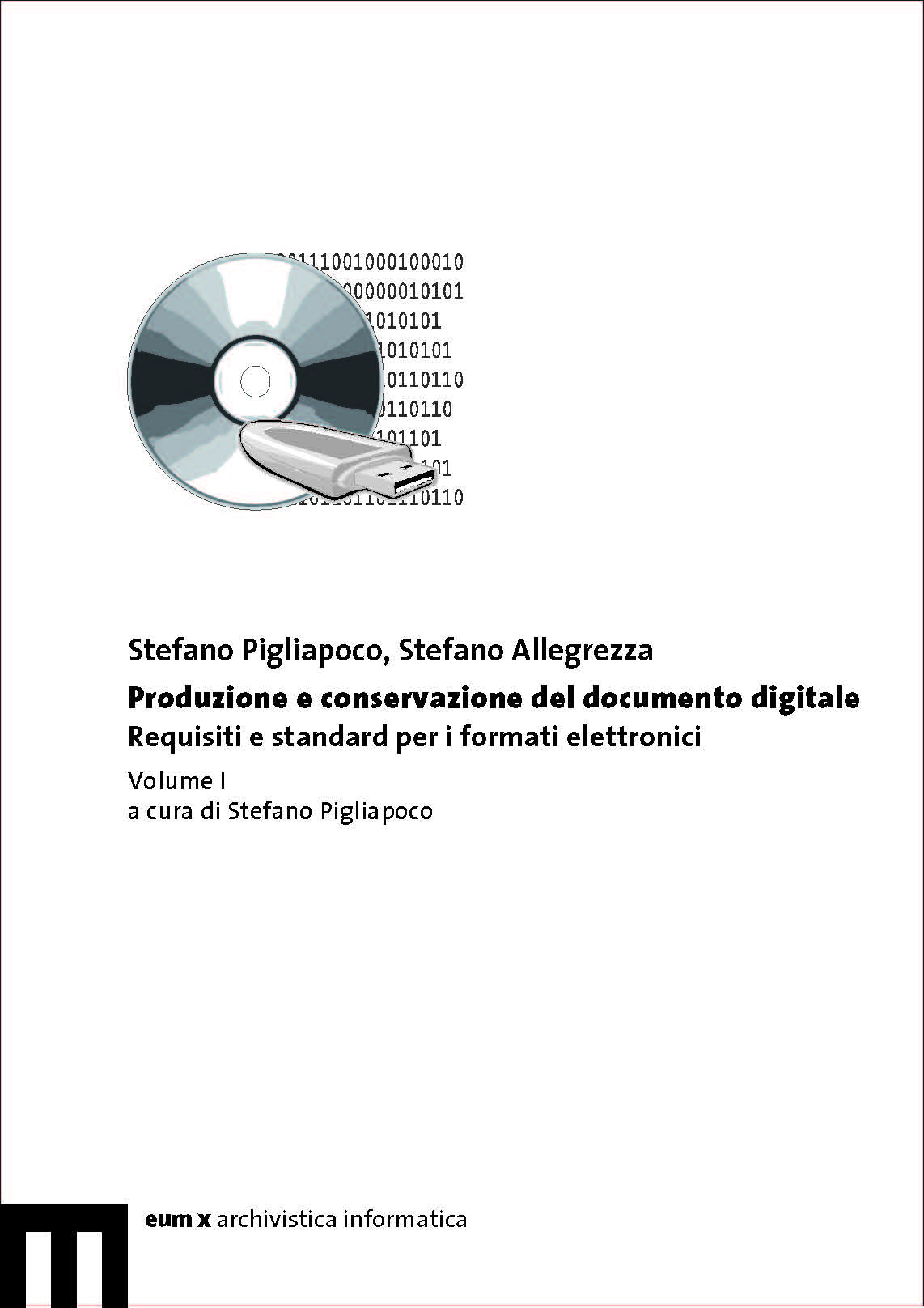 Produzione e conservazione del documento digitale