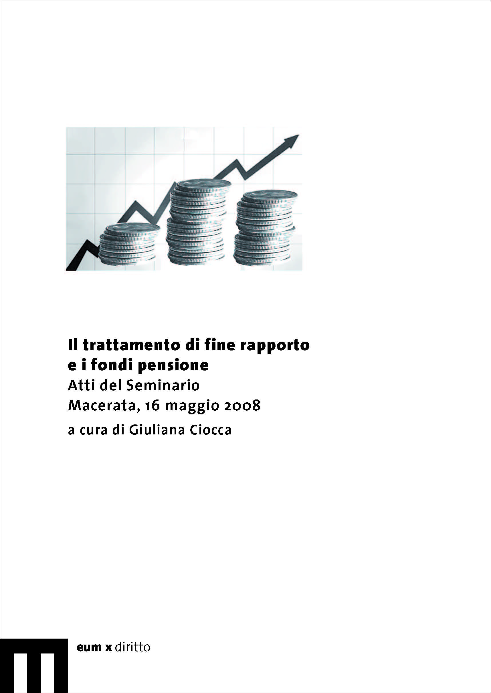 Il trattamento di fine rapporto e i fondi pensione