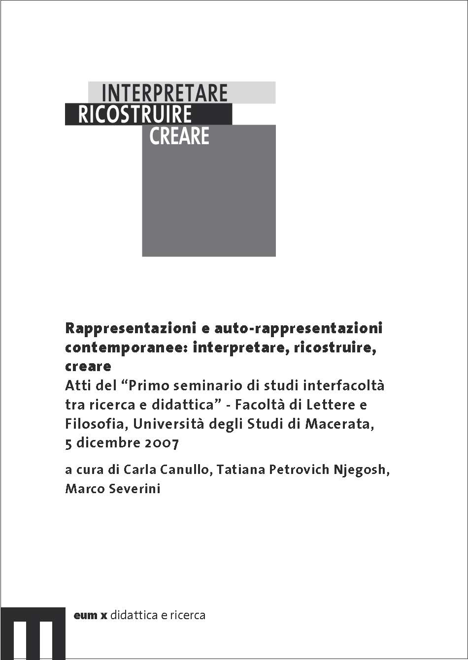 Rappresentazioni e auto-rappresentazioni contemporanee: interpretare, ricostruire, creare