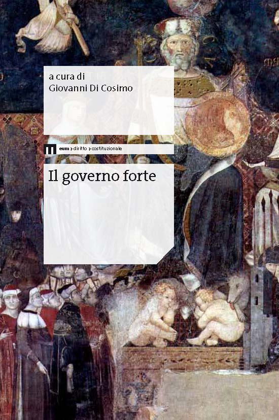 Il governo forte