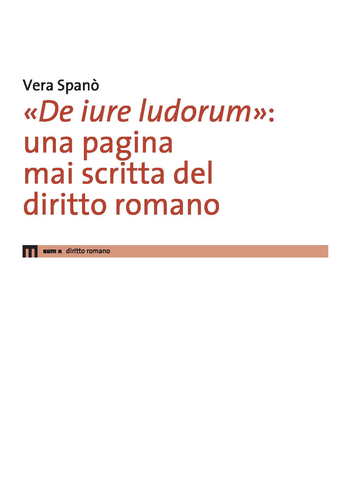 «De iure ludorum»: una pagina mai scritta del diritto romano