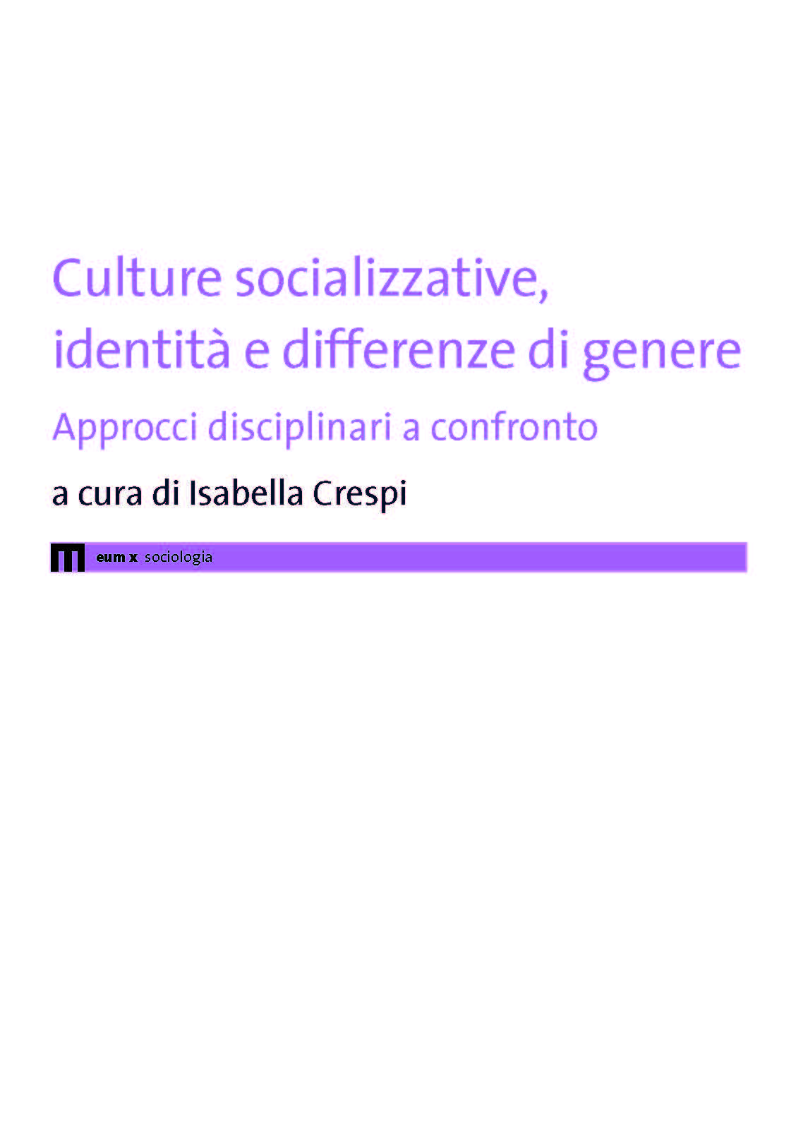Culture socializzative, identità e differenze di genere