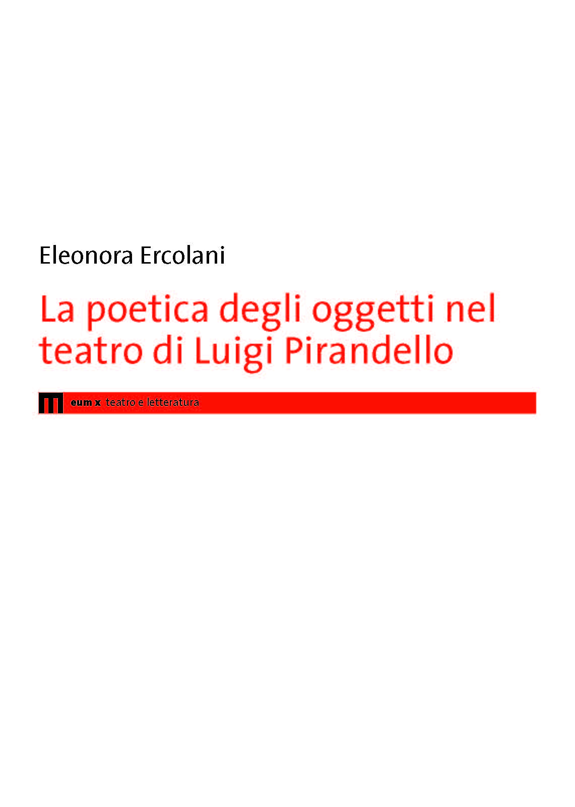 La poetica degli oggetti nel teatro di Luigi Pirandello