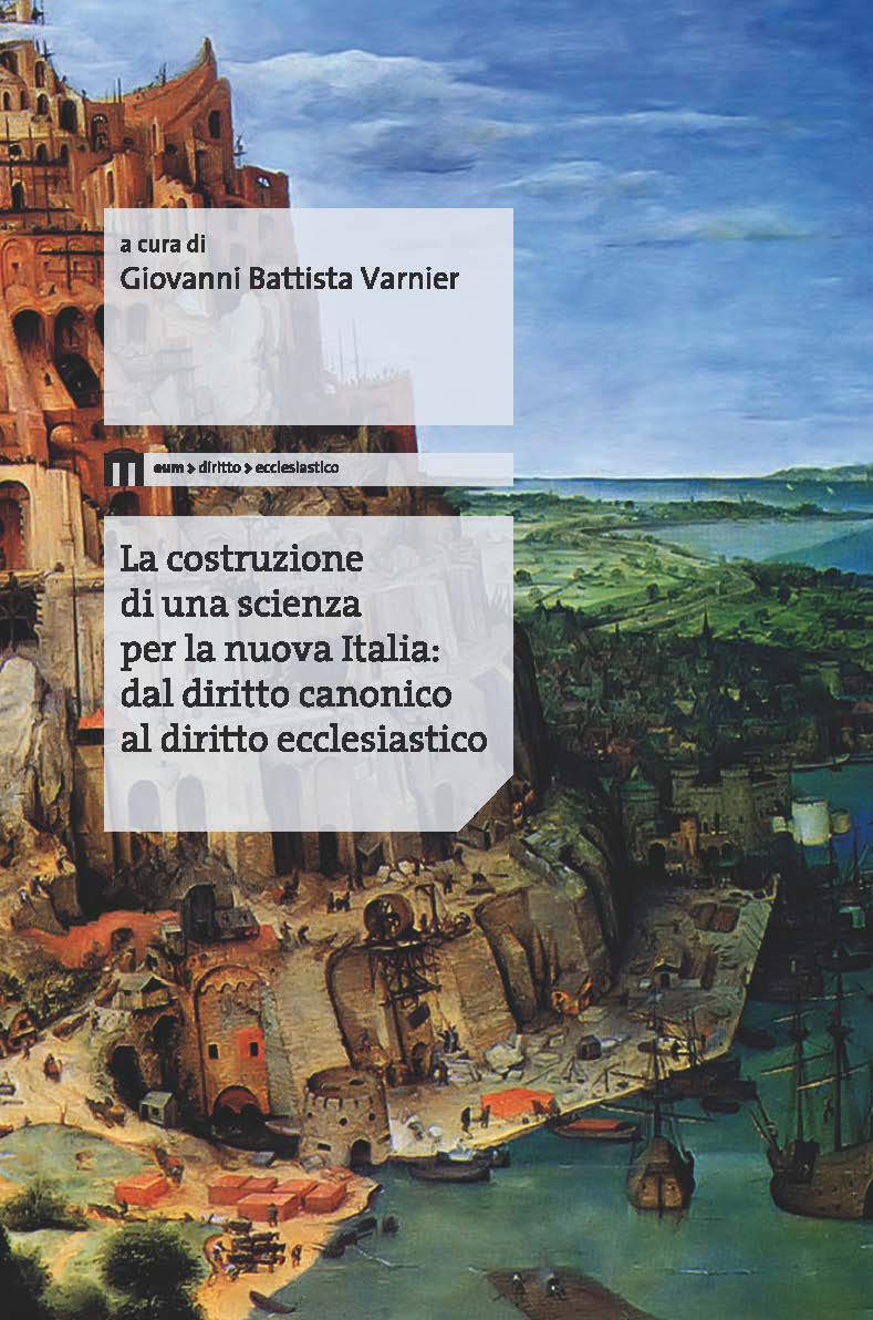 La costruzione di una scienza per la nuova Italia: dal diritto canonico al diritto ecclesiastico