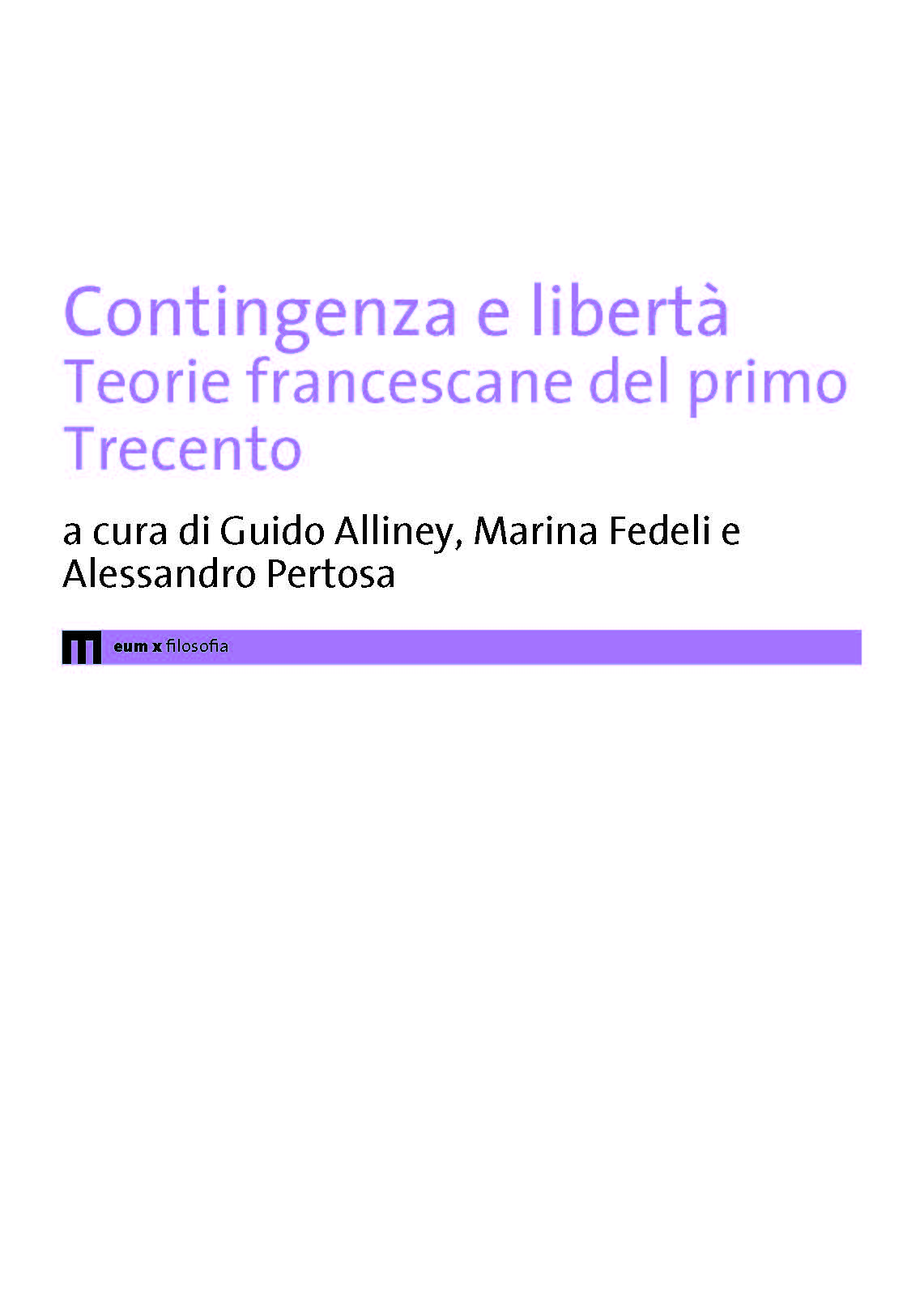 Contingenza e libertà