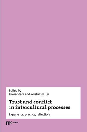 Trust and conflict in intercultural processes