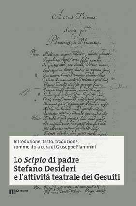 Lo Scipio di padre Stefano Desideri e l'attività teatrale dei Gesuiti