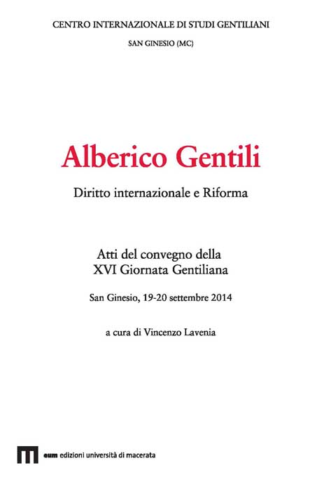 Alberico Gentili. Diritto internazionale e Riforma