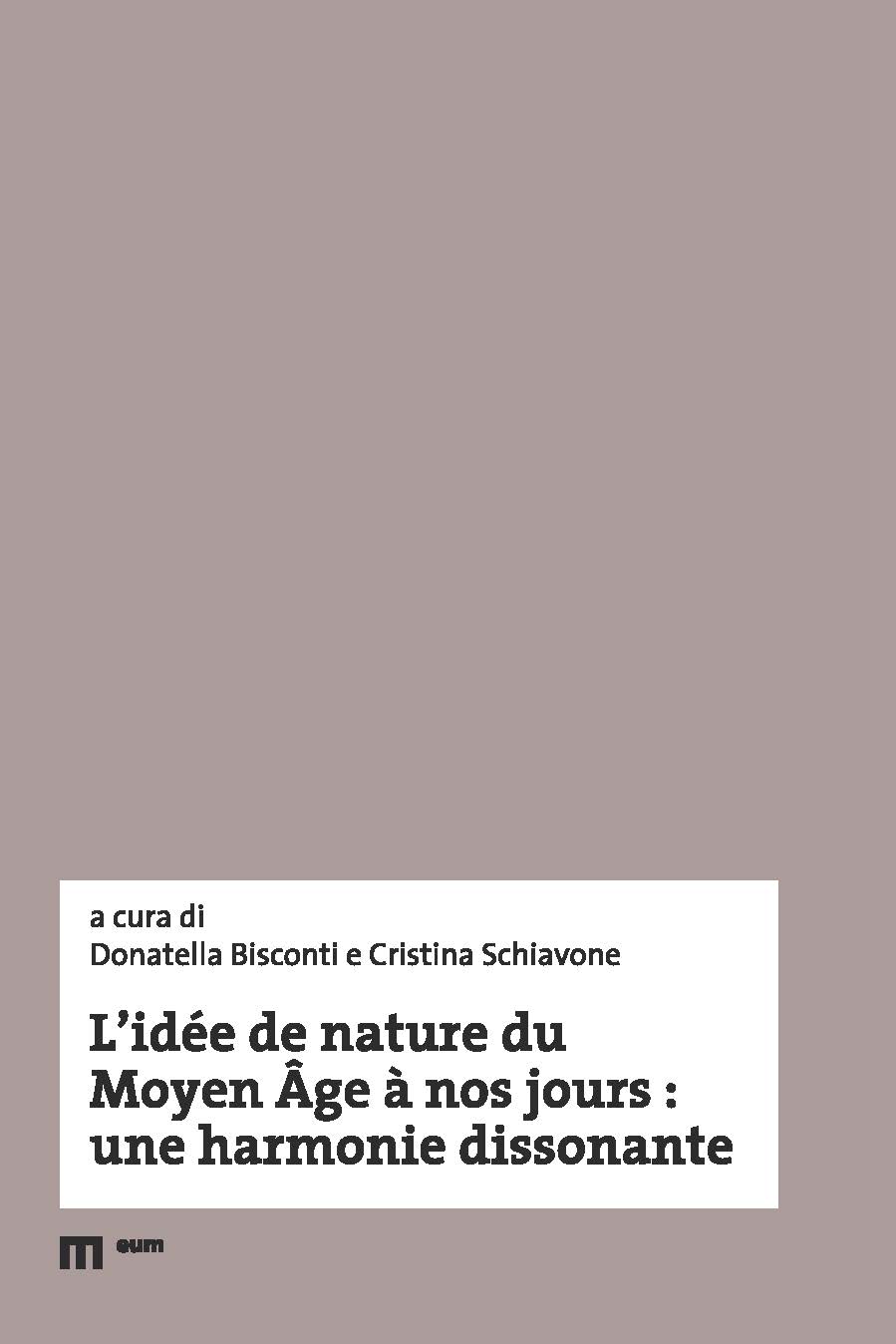 L’idée de nature du Moyen Âge à nos jours : une harmonie dissonante