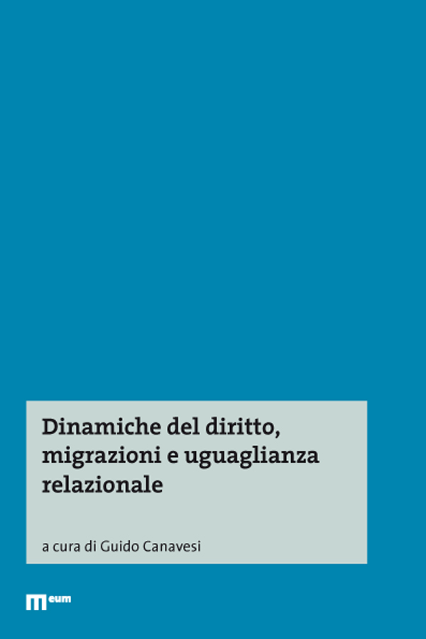 Dinamiche del diritto, migrazioni e uguaglianza relazionale