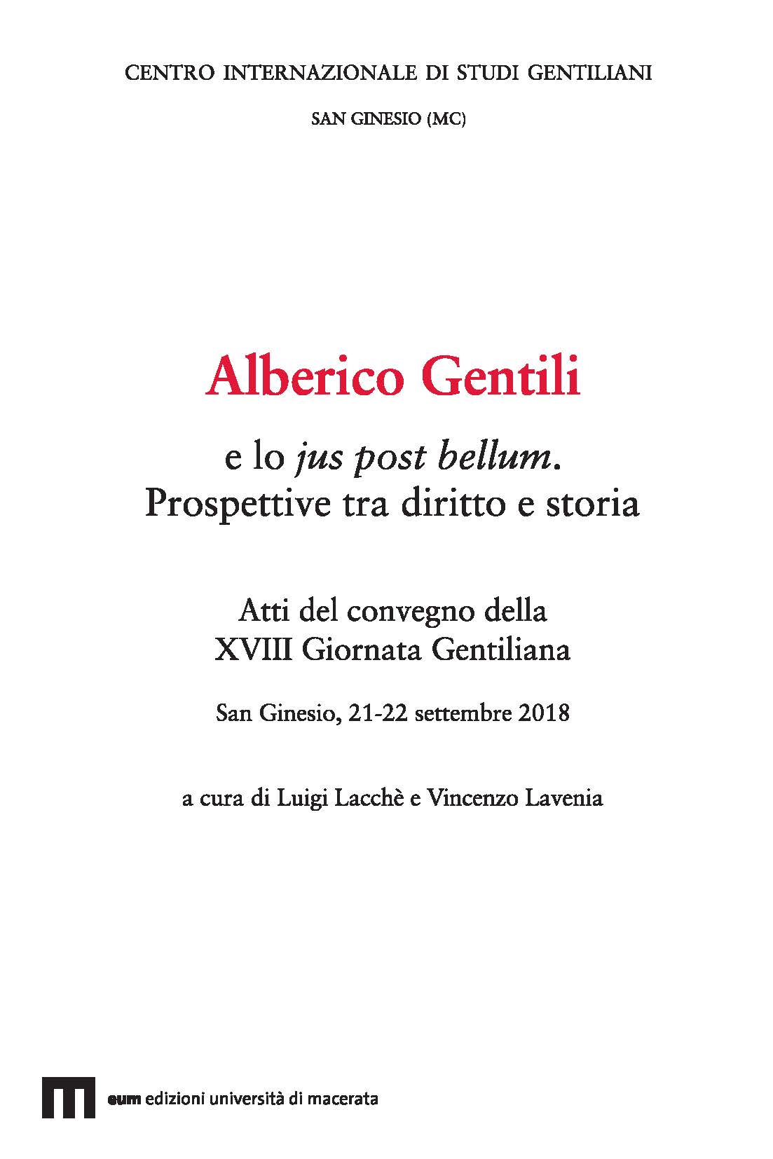 Alberico Gentili e lo jus post bellum. Prospettive tra diritto e storia