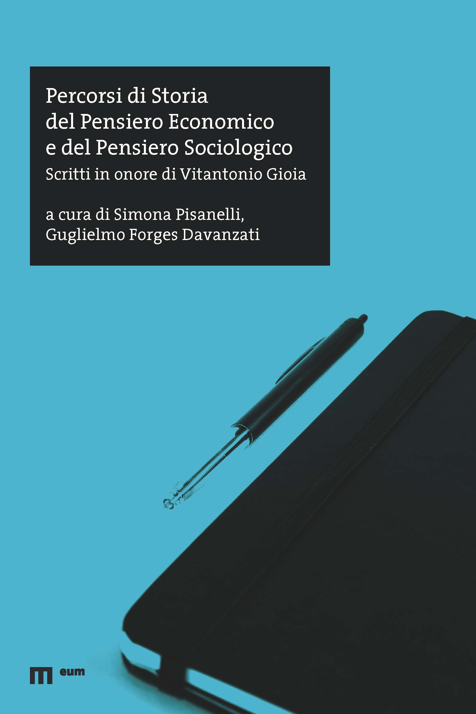 Percorsi di Storia del Pensiero Economico e del Pensiero Sociologico