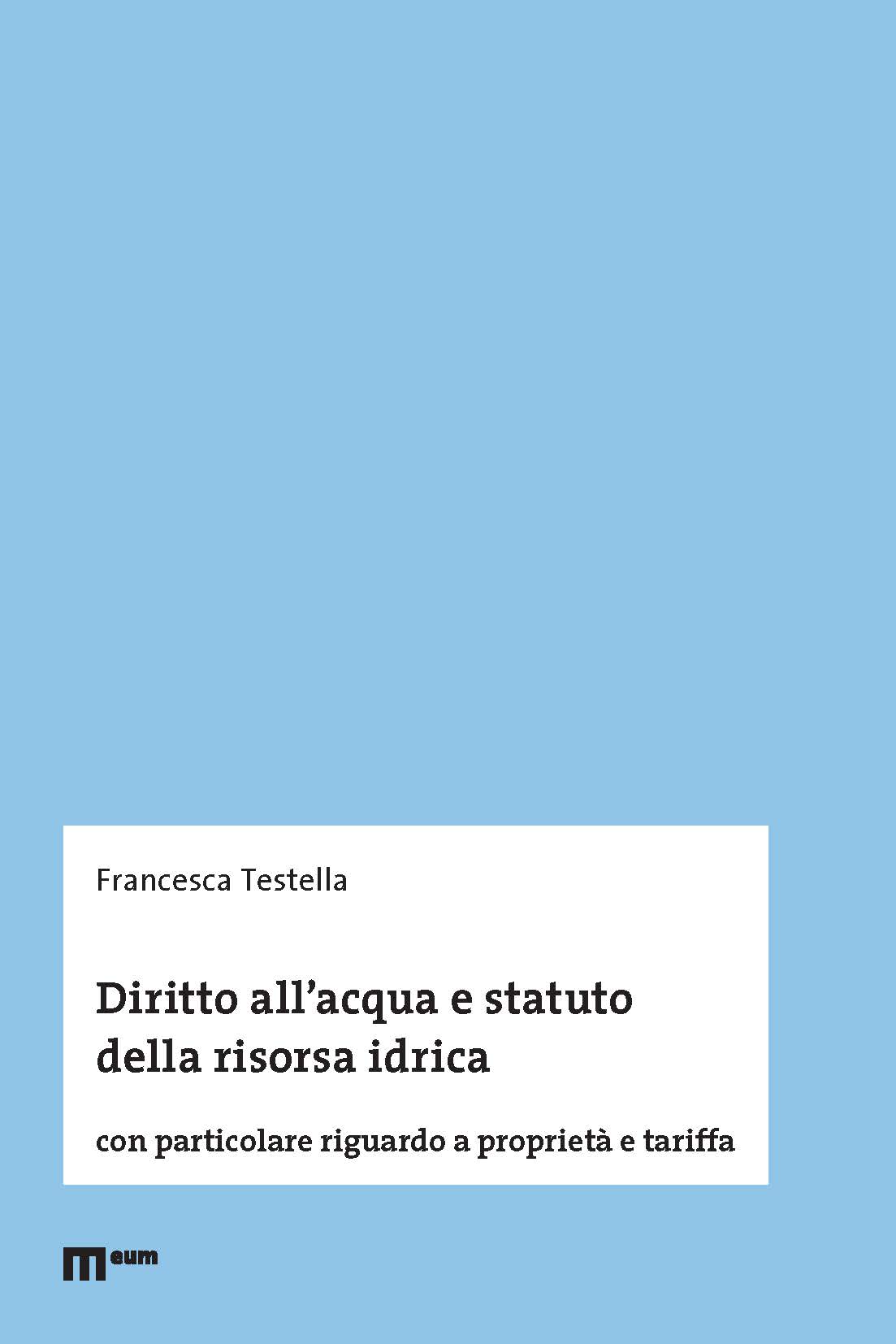 Diritto all’acqua e statuto della risorsa idrica