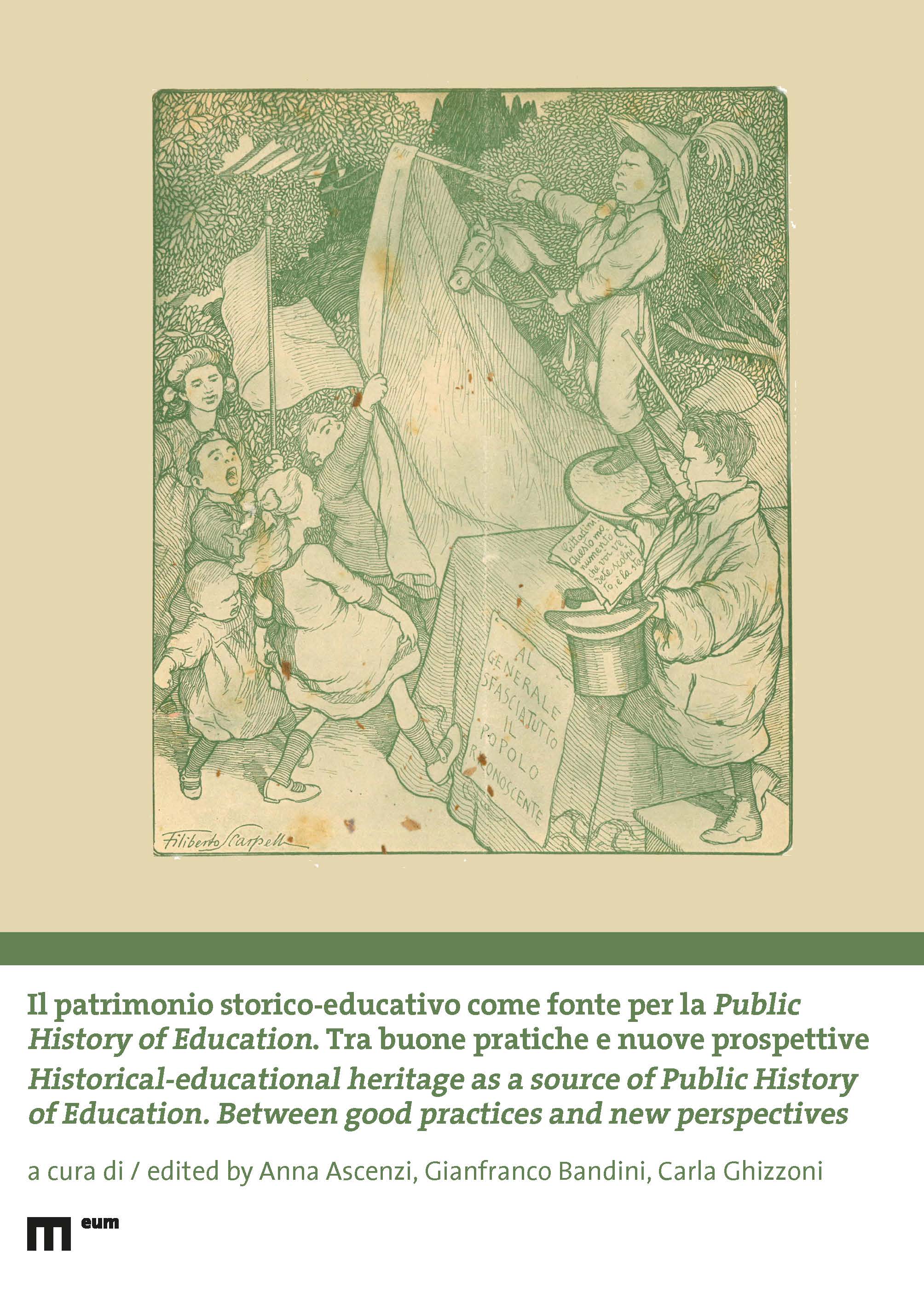 Il patrimonio storico-educativo come fonte per la Public History of Education. Tra buone pratiche e nuove prospettive
