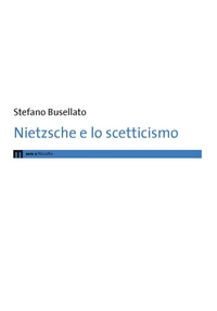 Nietzsche e lo scetticismo