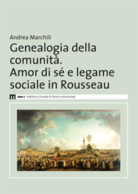 Genealogia della comunità. Amor di sé e legame sociale in Rousseau