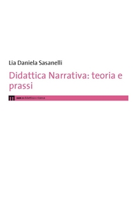 Didattica Narrativa: teoria e prassi