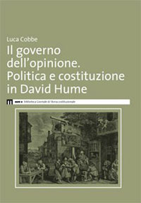 Il governo dell'opinione. Politica e costituzione in David Hume